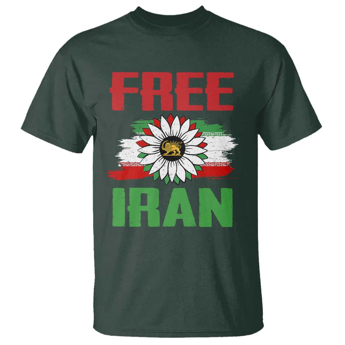 Free Iran Sunflower T Shirt Persian Flag Lion and Su Iranian Revolution Freedom Supporters TS02 Dark Forest Green Print Your Wear