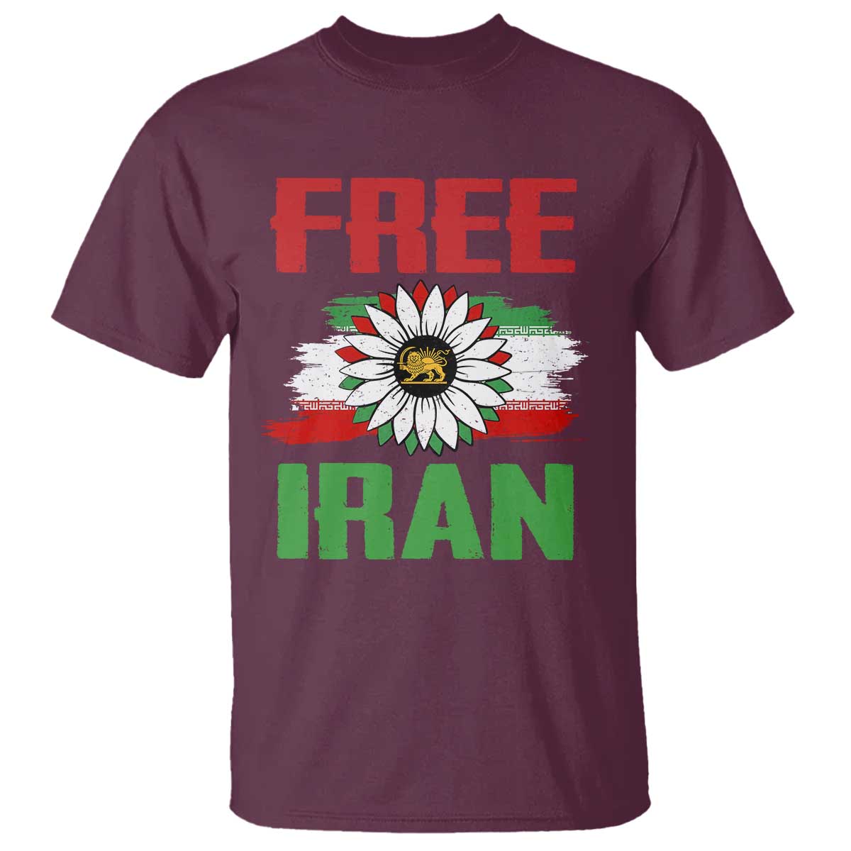 Free Iran Sunflower T Shirt Persian Flag Lion and Su Iranian Revolution Freedom Supporters TS02 Maroon Print Your Wear