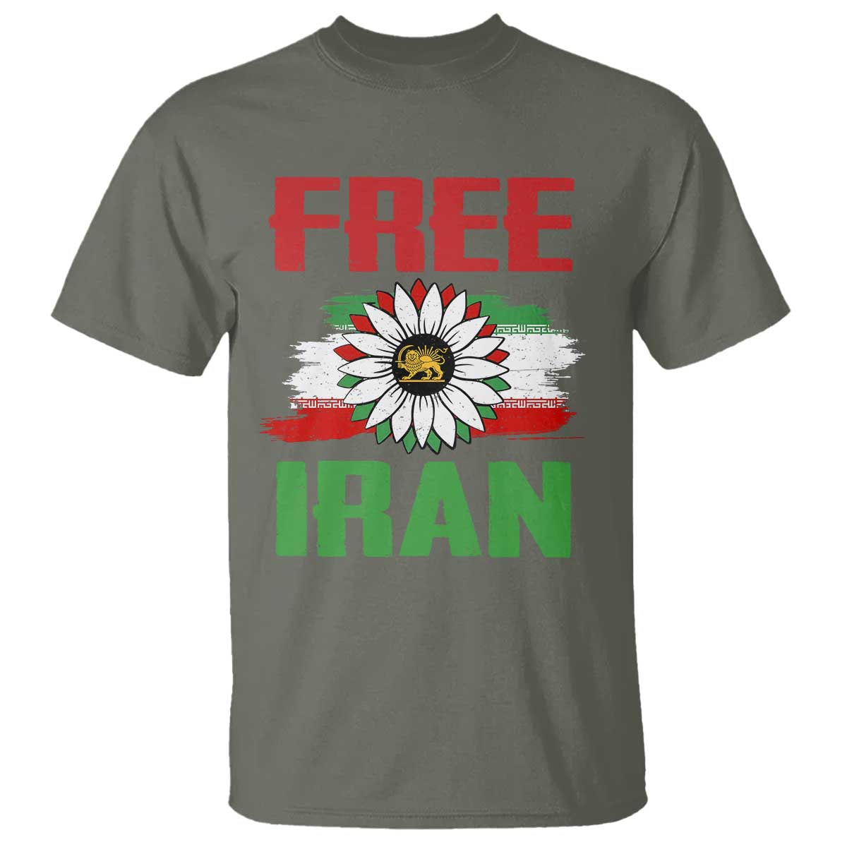 Free Iran Sunflower T Shirt Persian Flag Lion and Su Iranian Revolution Freedom Supporters TS02 Military Green Print Your Wear