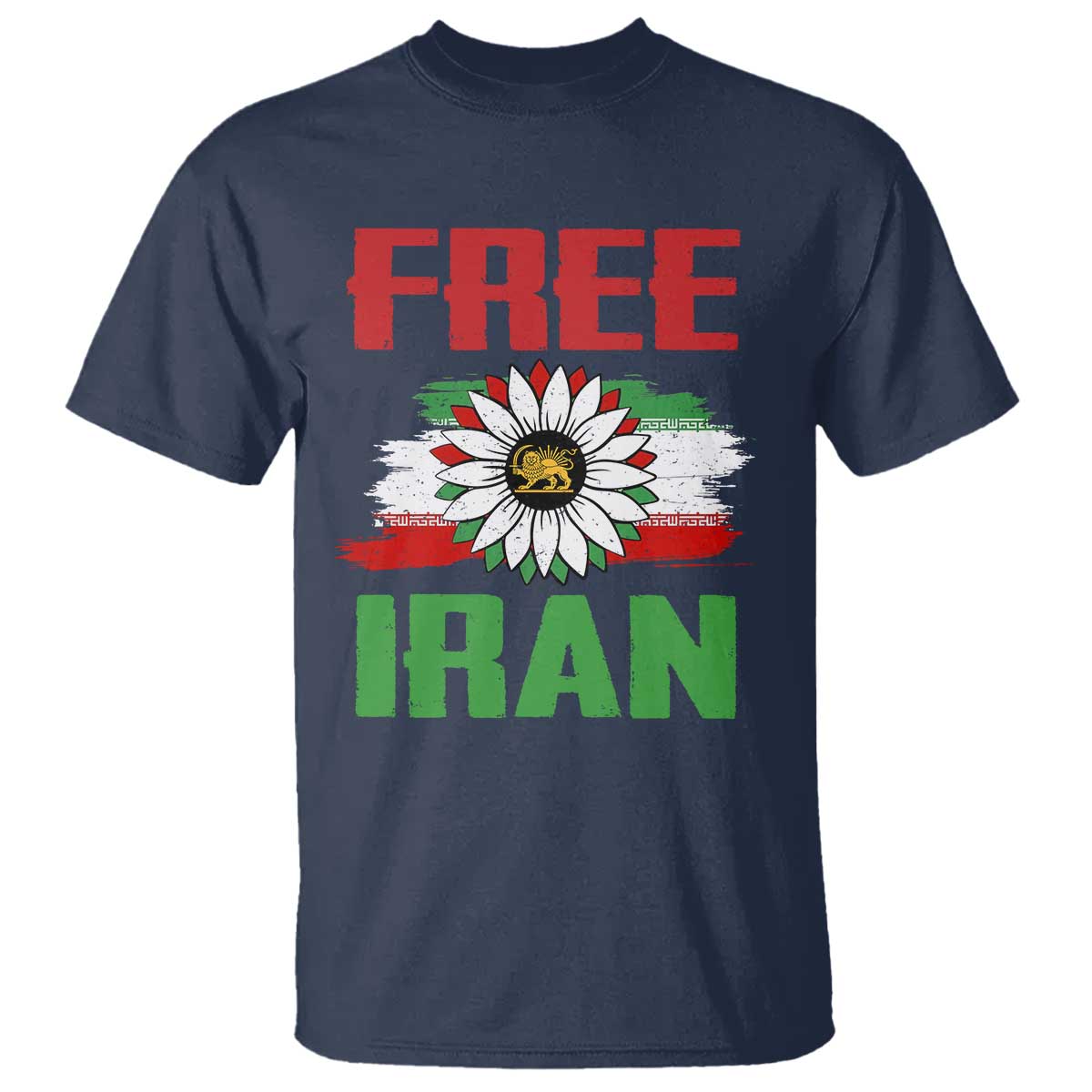 Free Iran Sunflower T Shirt Persian Flag Lion and Su Iranian Revolution Freedom Supporters TS02 Navy Print Your Wear