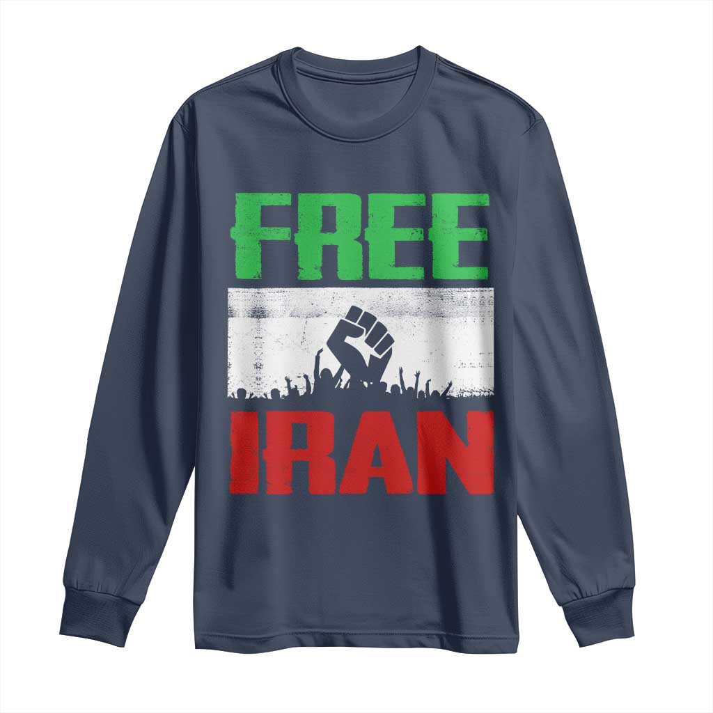 Free Iran Freedom Protest Long Sleeve Shirt Iranian Flag Raised Fist and Crowd Revolution TS02 Navy Print Your Wear