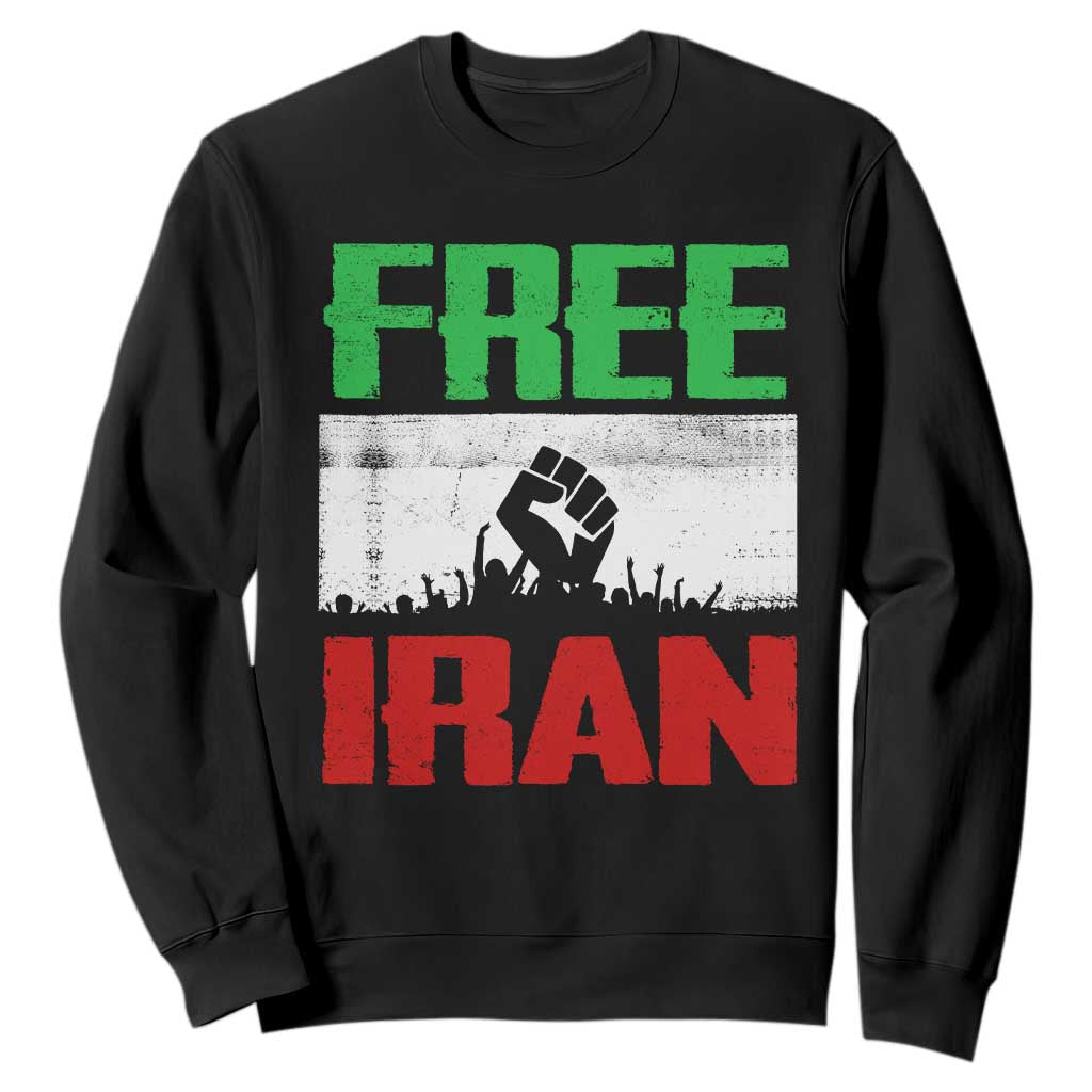 Free Iran Freedom Protest Sweatshirt Iranian Flag Raised Fist and Crowd Revolution TS02 Black Print Your Wear