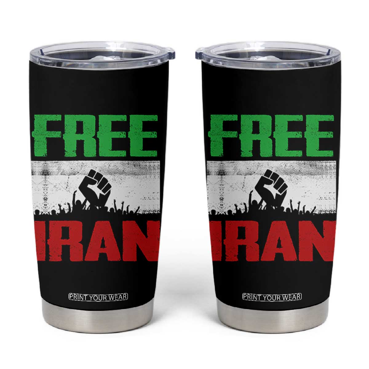 Free Iran Freedom Protest Tumbler Cup Iranian Flag Raised Fist and Crowd Revolution TS02 Black Print Your Wear