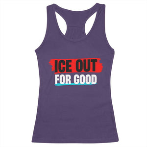 Ice Out For Good Racerback Tank Top Subtle Against Ice Protest Political Resistance TS02 Purple Print Your Wear