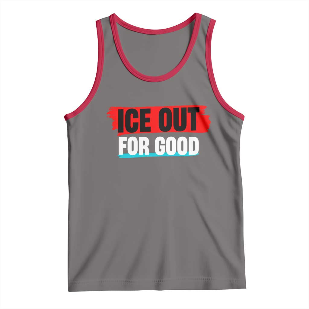 Ice Out For Good Tank Top Subtle Against Ice Protest Political Resistance TS02 Deep Heather Red Print Your Wear