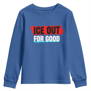 Ice Out For Good Youth Sweatshirt Subtle Against Ice Protest Political Resistance TS02 Royal Blue Print Your Wear