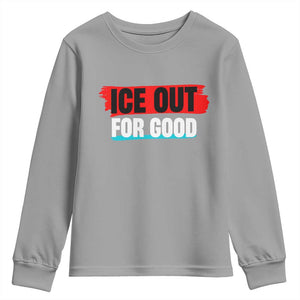 Ice Out For Good Youth Sweatshirt Subtle Against Ice Protest Political Resistance TS02 Sport Gray Print Your Wear