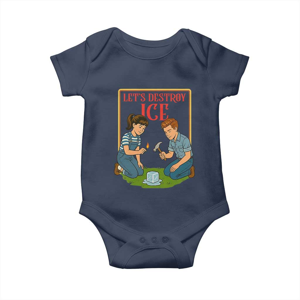 Let’s Destroy ICE Baby Onesie Retro Parody Protest with Satirical Childhood Graphic TS02 Navy Print Your Wear