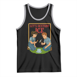 Let’s Destroy ICE Tank Top Retro Parody Protest with Satirical Childhood Graphic TS02 Black Athletic Heather Print Your Wear