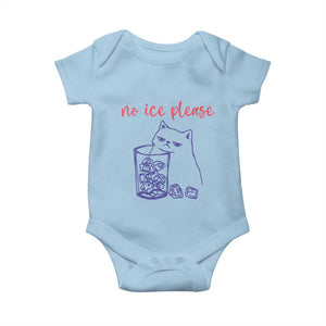 No Ice Please Funny Cat Meme Baby Onesie Subtle Against Ice Protest Political Resistance TS02 Light Blue Print Your Wear