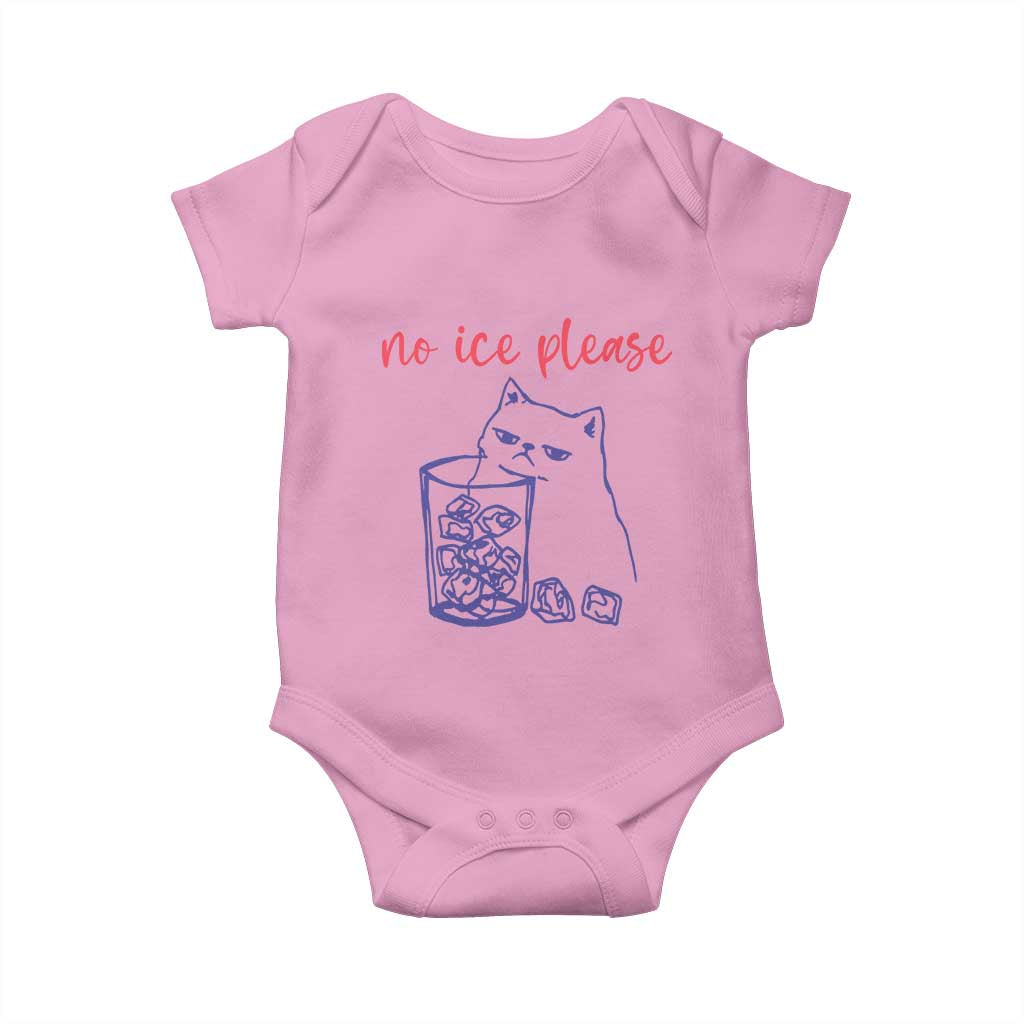 No Ice Please Funny Cat Meme Baby Onesie Subtle Against Ice Protest Political Resistance TS02 Light Pink Print Your Wear