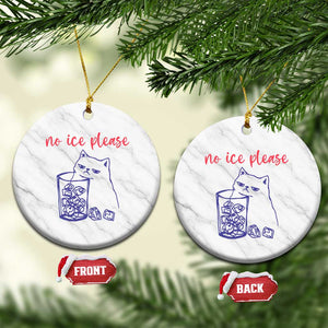 No Ice Please Funny Cat Meme Ceramic Ornament Subtle Against Ice Protest Political Resistance TS02 1pc White Marble Print Your Wear