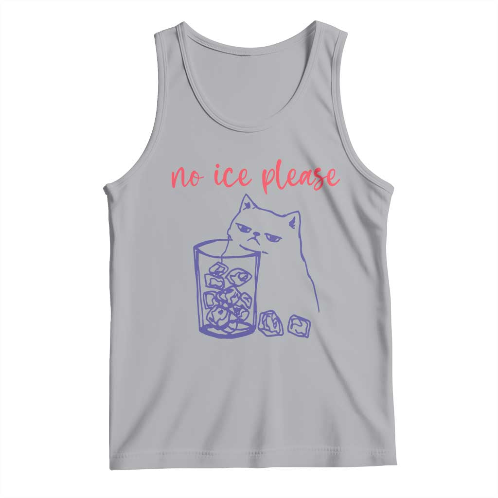 No Ice Please Funny Cat Meme Tank Top Subtle Against Ice Protest Political Resistance TS02 Athletic Heather Print Your Wear
