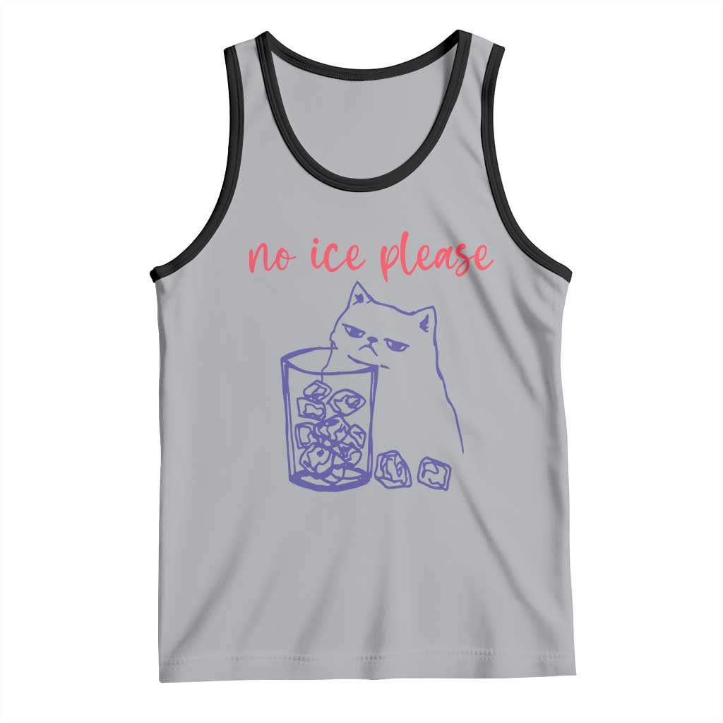 No Ice Please Funny Cat Meme Tank Top Subtle Against Ice Protest Political Resistance TS02 Athletic Heather Black Print Your Wear