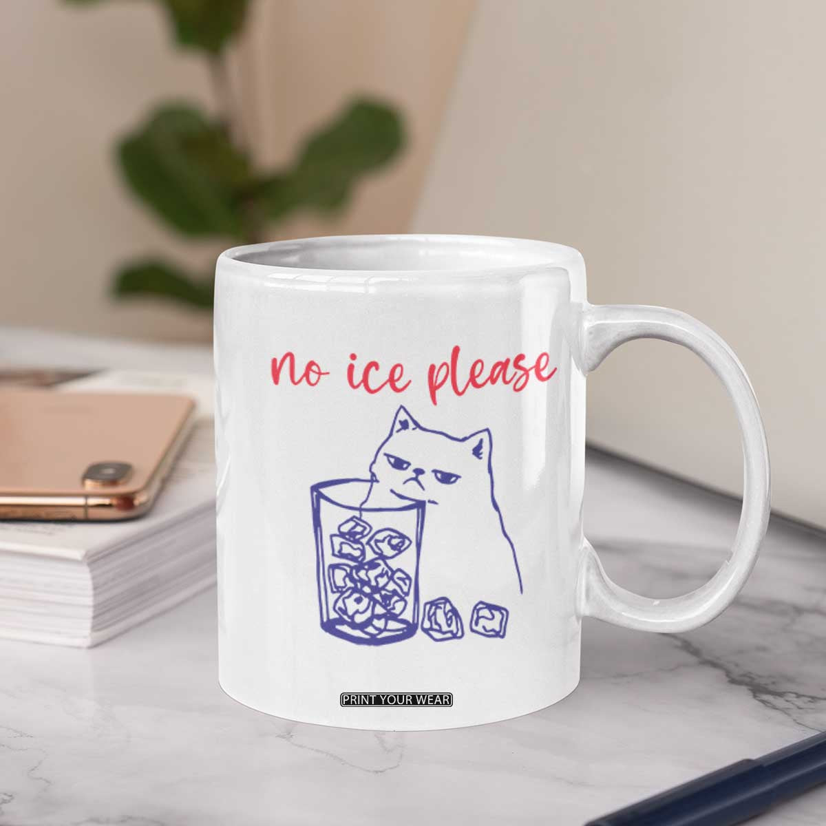 No Ice Please Funny Cat Meme Coffee Mug Subtle Against Ice Protest Political Resistance TS02 Print Your Wear