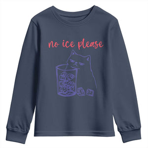 No Ice Please Funny Cat Meme Youth Sweatshirt Subtle Against Ice Protest Political Resistance TS02 Navy Print Your Wear
