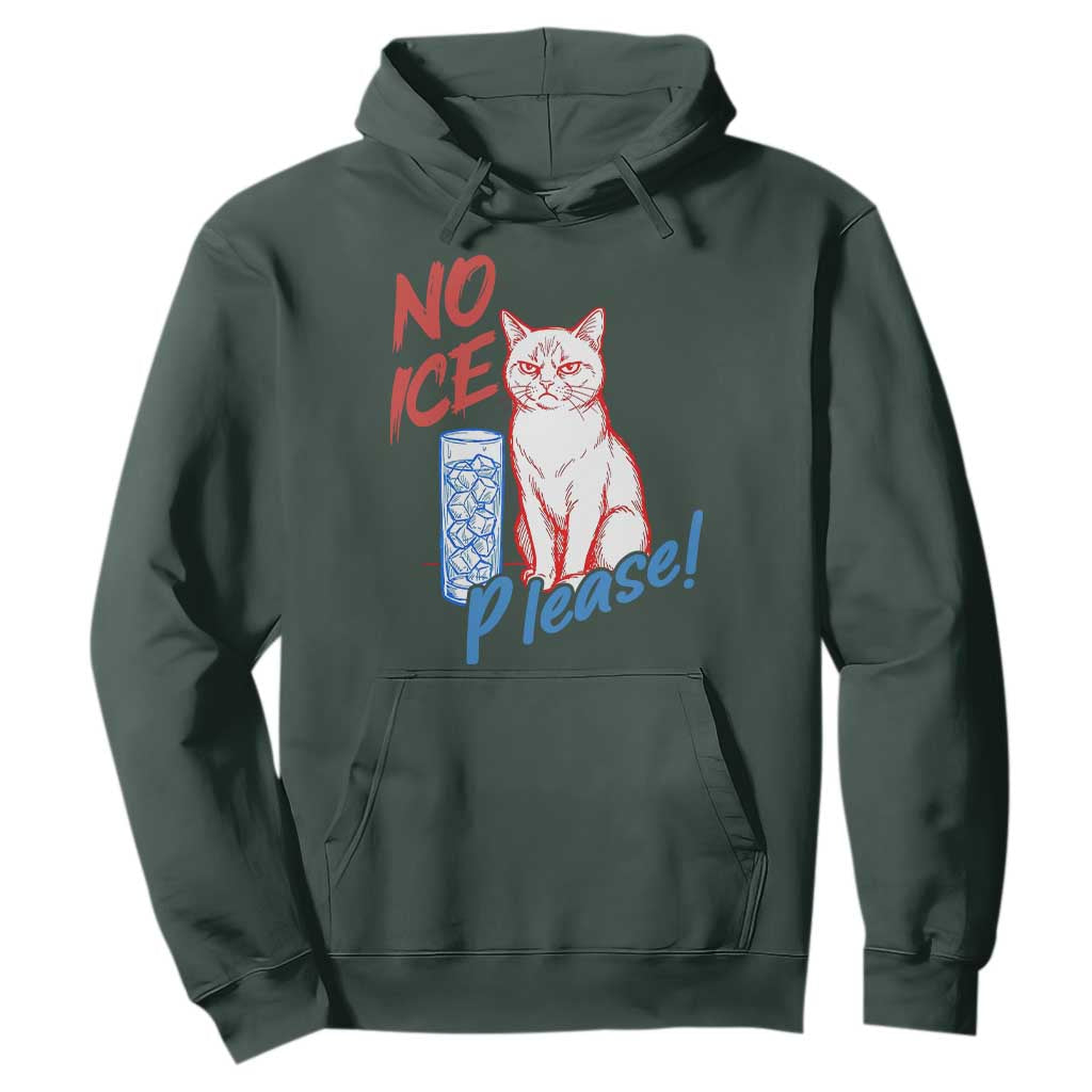 No Ice Please Angry Cat Graphic Hoodie Subtle Against Ice Protest Political Resistance TS02 Dark Forest Green Print Your Wear