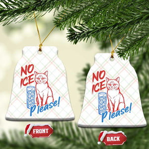 No Ice Please Angry Cat Graphic Ceramic Ornament Subtle Against Ice Protest Political Resistance TS02 Print Your Wear