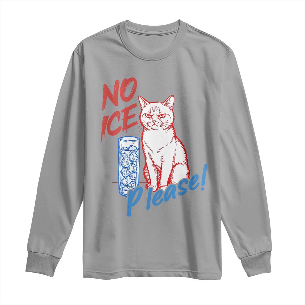 No Ice Please Angry Cat Graphic Long Sleeve Shirt Subtle Against Ice Protest Political Resistance TS02 Sport Gray Print Your Wear