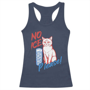 No Ice Please Angry Cat Graphic Racerback Tank Top Subtle Against Ice Protest Political Resistance TS02 Navy Print Your Wear