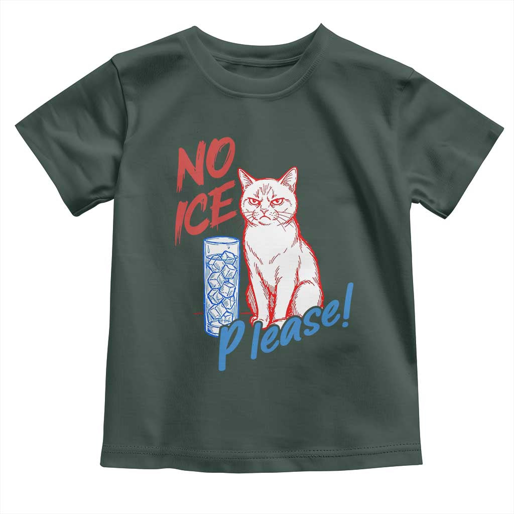 No Ice Please Angry Cat Graphic Toddler T Shirt Subtle Against Ice Protest Political Resistance TS02 Dark Forest Green Print Your Wear