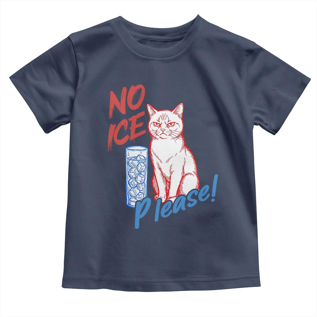 No Ice Please Angry Cat Graphic Toddler T Shirt Subtle Against Ice Protest Political Resistance TS02 Navy Print Your Wear
