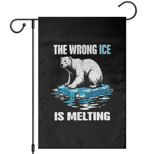 The Wrong Ice is Melting Polar Bear Garden Flag Against Ice Environmental Activist Protest TS02 Black Print Your Wear