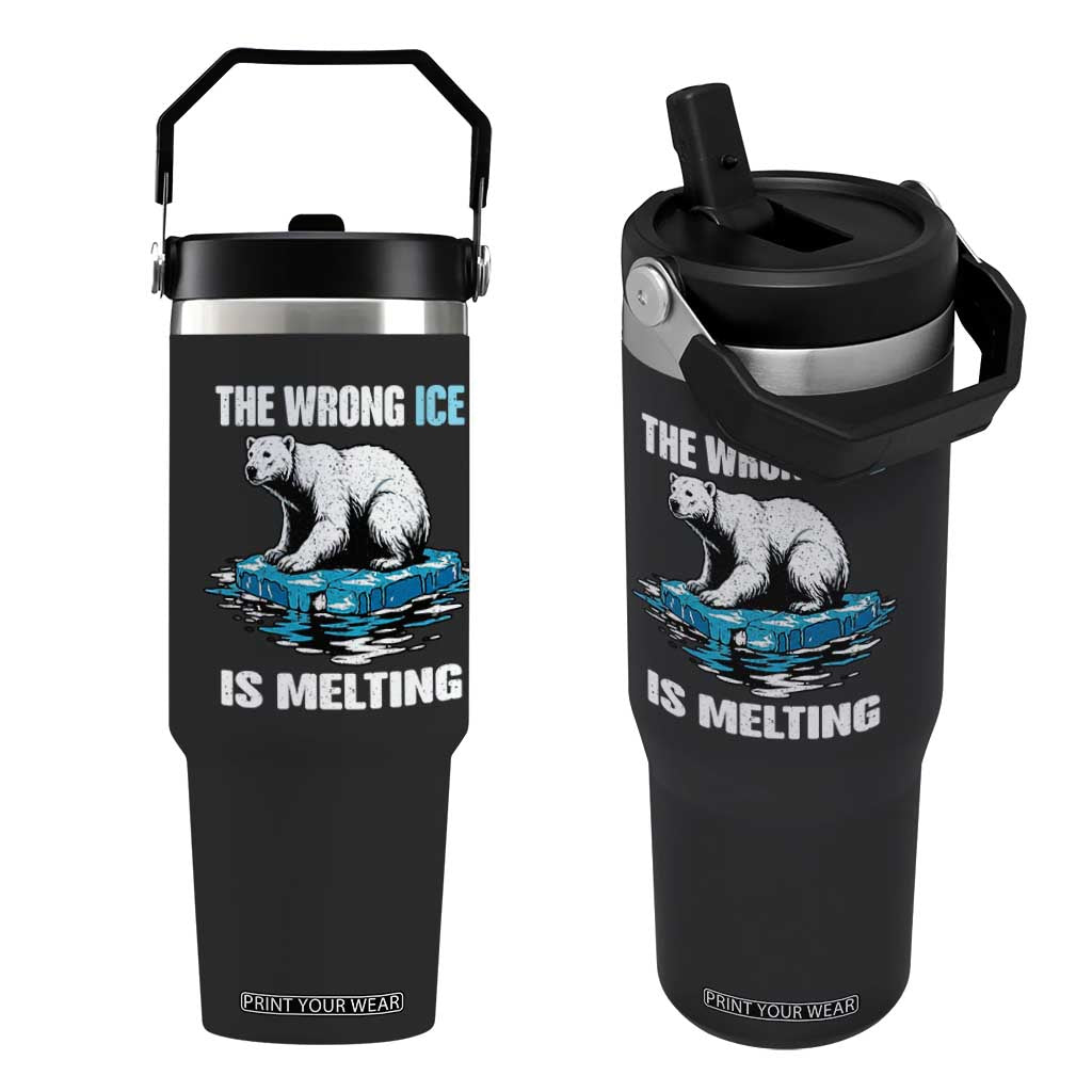 The Wrong Ice is Melting Polar Bear Flip Straw Tumbler Against Ice Environmental Activist Protest TS02 One Size: 30 oz Black Print Your Wear