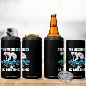 The Wrong Ice is Melting Polar Bear 4 in 1 Can Cooler Tumbler Against Ice Environmental Activist Protest TS02 Print Your Wear