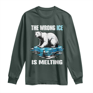 The Wrong Ice is Melting Polar Bear Long Sleeve Shirt Against Ice Environmental Activist Protest TS02 Dark Forest Green Print Your Wear