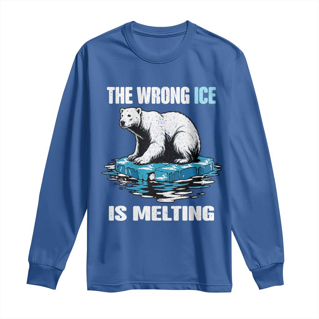 The Wrong Ice is Melting Polar Bear Long Sleeve Shirt Against Ice Environmental Activist Protest TS02 Royal Blue Print Your Wear