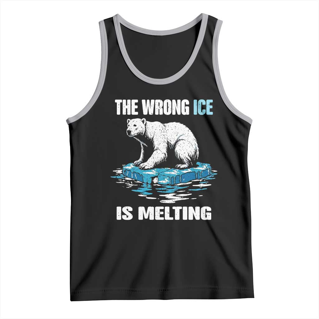 The Wrong Ice is Melting Polar Bear Tank Top Against Ice Environmental Activist Protest TS02 Black Athletic Heather Print Your Wear