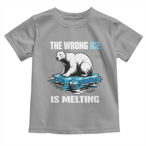 The Wrong Ice is Melting Polar Bear Toddler T Shirt Against Ice Environmental Activist Protest TS02 Sport Gray Print Your Wear