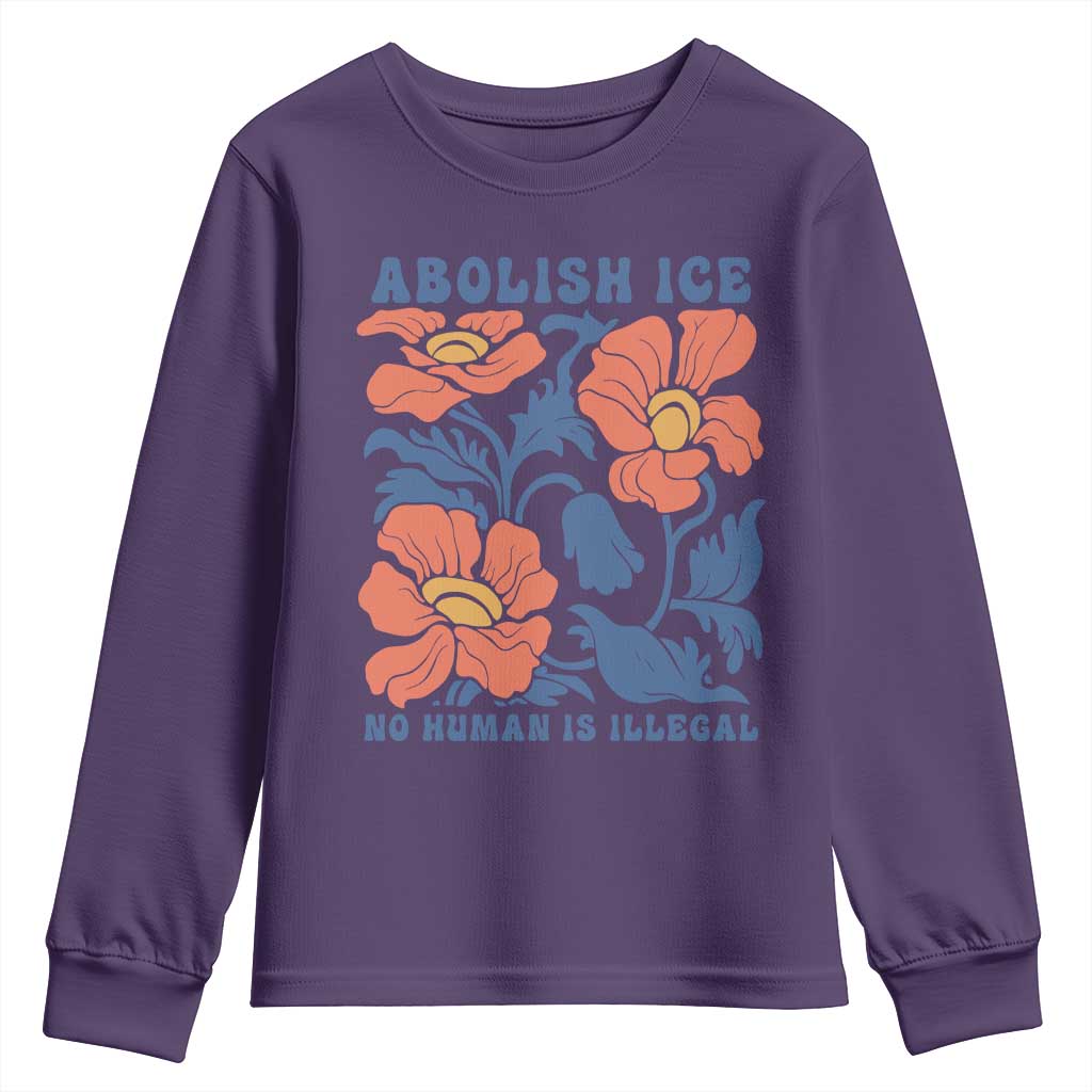 Retro Floral Protest Abolish Ice Youth Sweatshirt No Human is Illegal Peaceful Pro-Immigrant TS02 Purple Print Your Wear