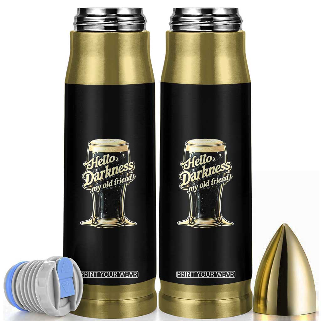 Hello Darkness My Old Friend Funny Stout Beer Bullet Tumbler Vintage Craft Brew Lovers TS02 Black Print Your Wear