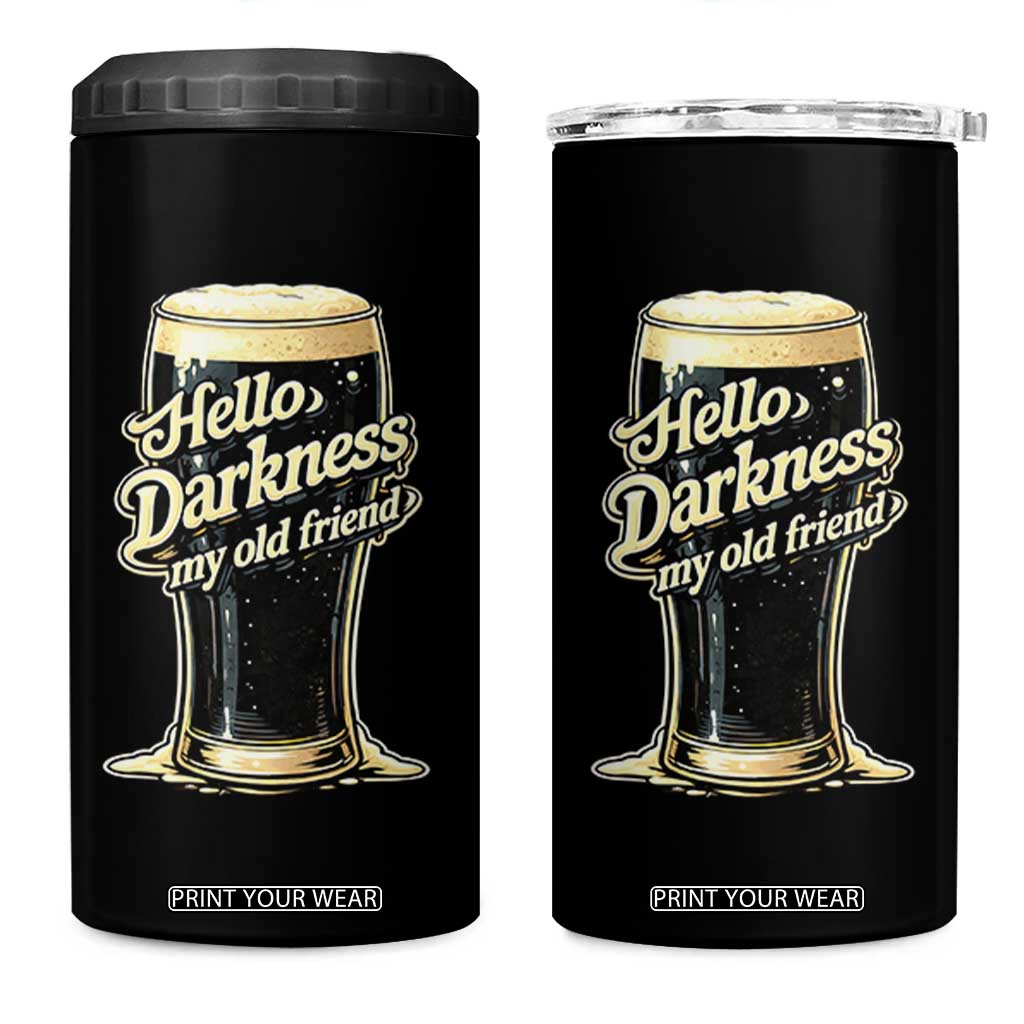 Hello Darkness My Old Friend Funny Stout Beer 4 in 1 Can Cooler Tumbler Vintage Craft Brew Lovers TS02 One Size: 16 oz Black Print Your Wear