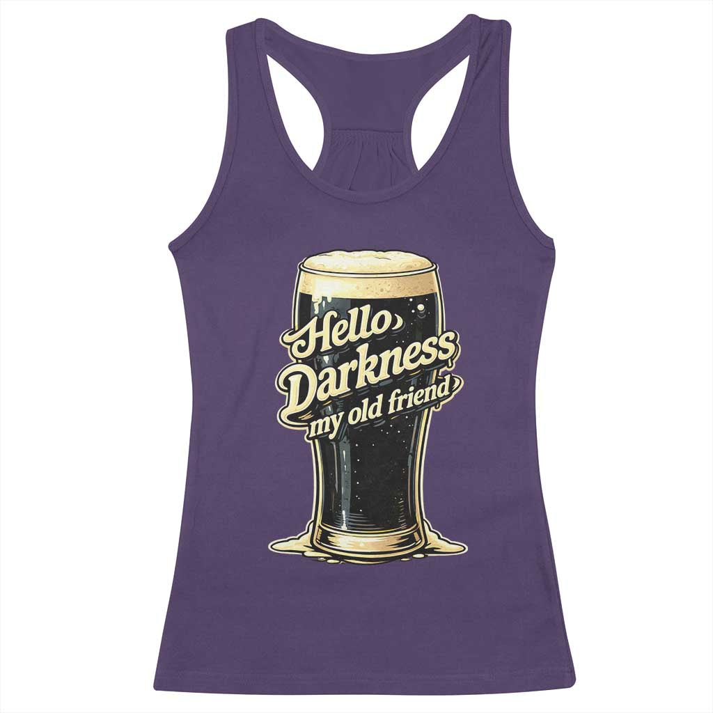 Hello Darkness My Old Friend Funny Stout Beer Racerback Tank Top Vintage Craft Brew Lovers TS02 Purple Print Your Wear