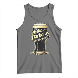 Hello Darkness My Old Friend Funny Stout Beer Tank Top Vintage Craft Brew Lovers TS02 Black Heather Print Your Wear