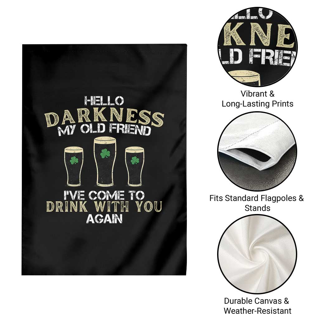Hello Darkness My Old Friend Funny Irish Stout Beer Garden Flag St. Patrick’s Day Drinking Humor Craft Brew Lovers TS02 Print Your Wear