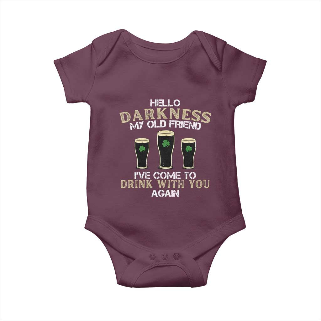 Hello Darkness My Old Friend Funny Irish Stout Beer Baby Onesie St. Patrick’s Day Drinking Humor Craft Brew Lovers TS02 Maroon Print Your Wear
