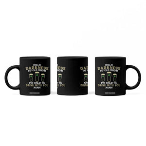 Hello Darkness My Old Friend Funny Irish Stout Beer Coffee Mug St. Patrick’s Day Drinking Humor Craft Brew Lovers TS02 Print Your Wear