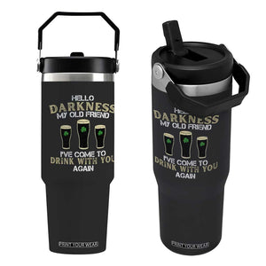 Hello Darkness My Old Friend Funny Irish Stout Beer Flip Straw Tumbler St. Patrick’s Day Drinking Humor Craft Brew Lovers TS02 One Size: 30 oz Black Print Your Wear