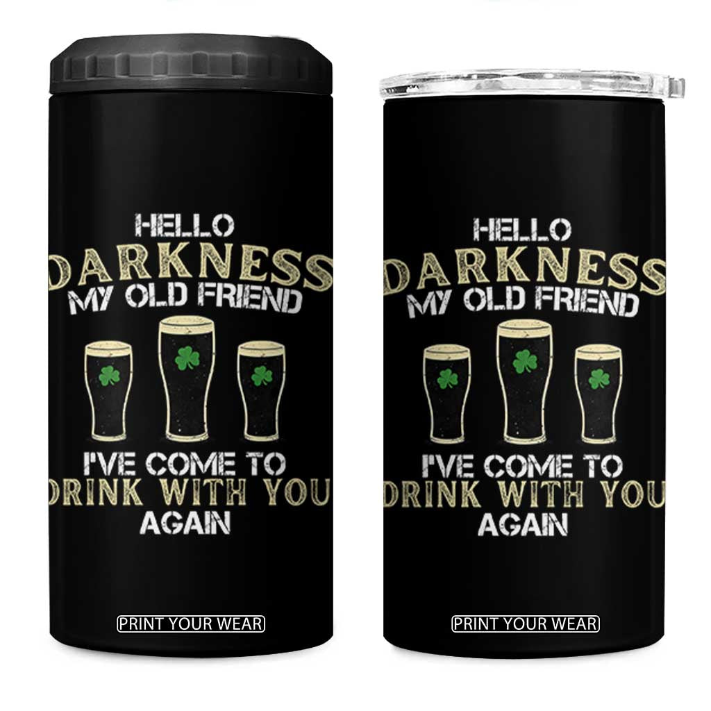 Hello Darkness My Old Friend Funny Irish Stout Beer 4 in 1 Can Cooler Tumbler St. Patrick’s Day Drinking Humor Craft Brew Lovers TS02 One Size: 16 oz Black Print Your Wear