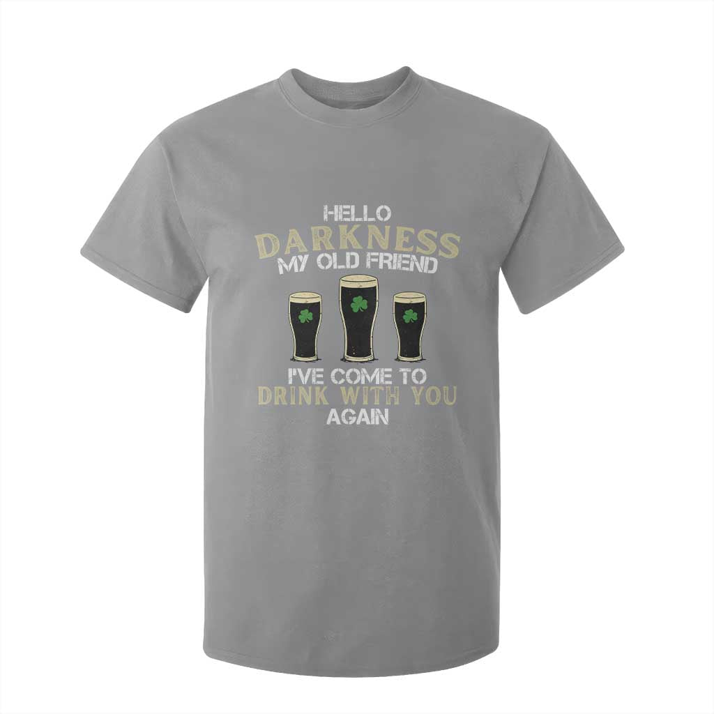 Hello Darkness My Old Friend Funny Irish Stout Beer T Shirt For Kid St. Patrick’s Day Drinking Humor Craft Brew Lovers TS02 Sport Gray Print Your Wear