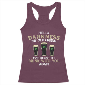 Hello Darkness My Old Friend Funny Irish Stout Beer Racerback Tank Top St. Patrick’s Day Drinking Humor Craft Brew Lovers TS02 Maroon Print Your Wear