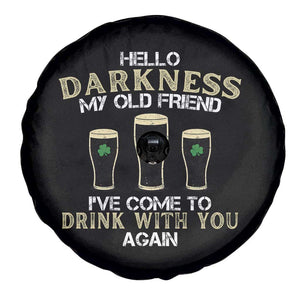 Hello Darkness My Old Friend Funny Irish Stout Beer Spare Tire Cover St. Patrick’s Day Drinking Humor Craft Brew Lovers TS02 Print Your Wear