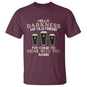 Hello Darkness My Old Friend Funny Irish Stout Beer T Shirt St. Patrick’s Day Drinking Humor Craft Brew Lovers TS02 Maroon Print Your Wear