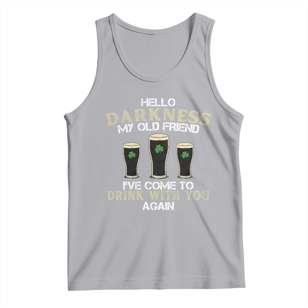 Hello Darkness My Old Friend Funny Irish Stout Beer Tank Top St. Patrick’s Day Drinking Humor Craft Brew Lovers TS02 Athletic Heather Print Your Wear