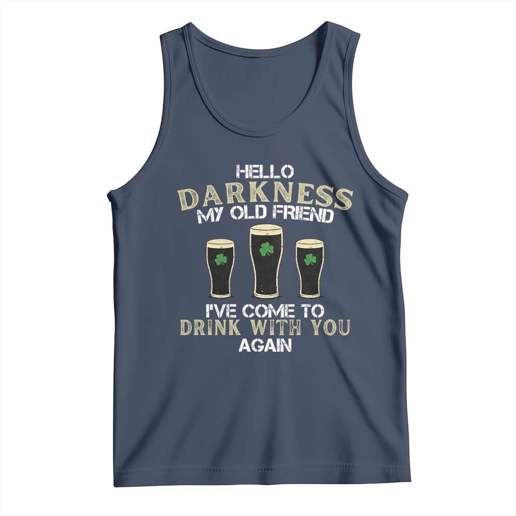 Hello Darkness My Old Friend Funny Irish Stout Beer Tank Top St. Patrick’s Day Drinking Humor Craft Brew Lovers TS02 Navy Print Your Wear