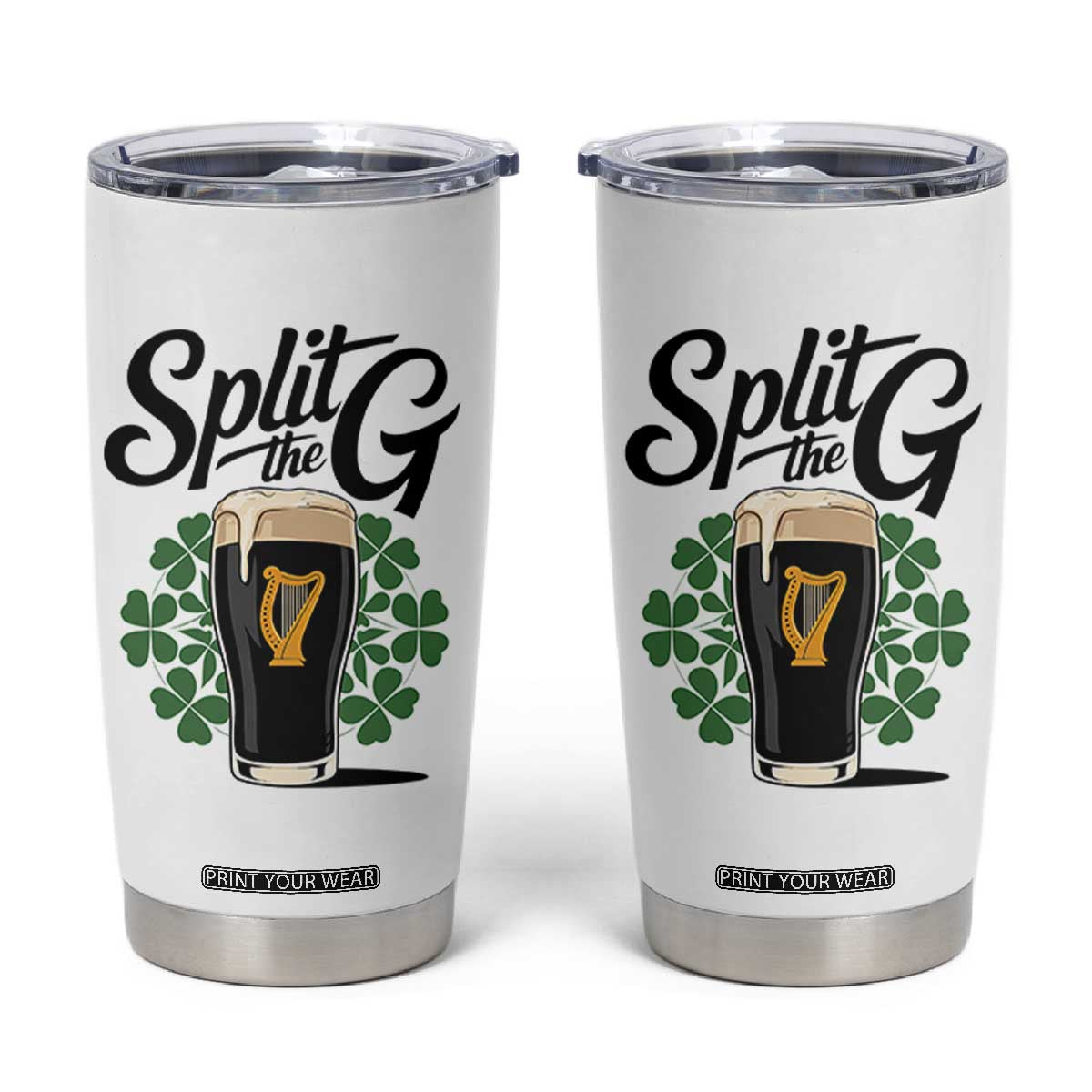 Split the G Funny Irish Drinking Tumbler Cup St. Patrick’s Day Stout Beer Lovers Pub Crawls TS02 White Print Your Wear